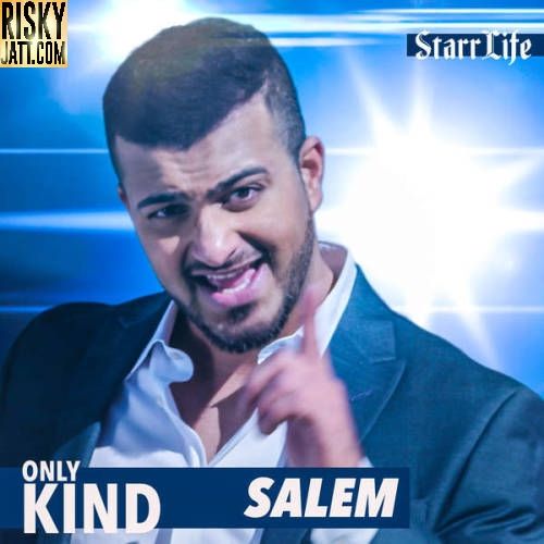 Only Kind Salem mp3 song download, Only Kind Salem full album