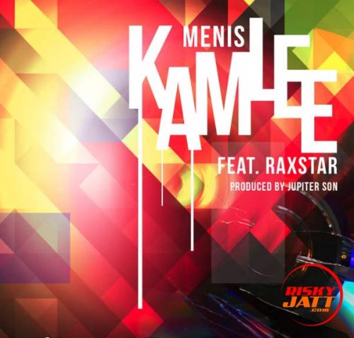 Kamlee Menis, Raxstar mp3 song download, Kamlee Menis, Raxstar full album