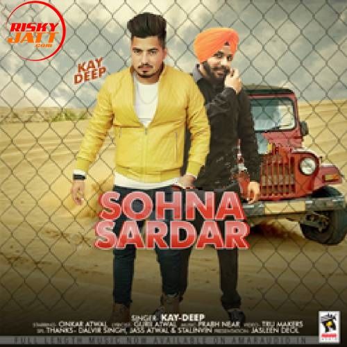 Sohna Sardar Kay Deep mp3 song download, Sohna Sardar Kay Deep full album