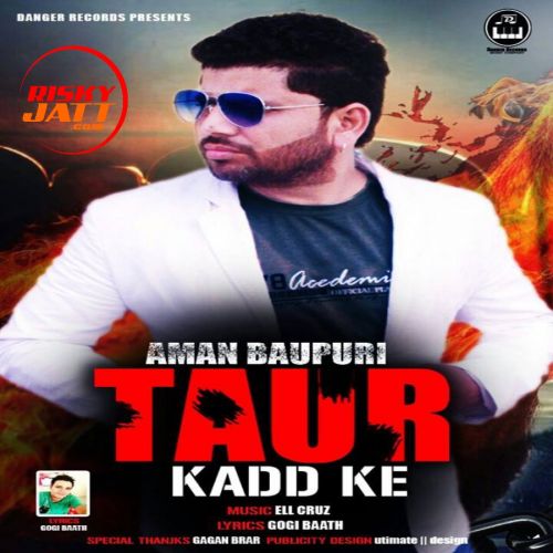Taur Kadd Ke Aman Baupuri mp3 song download, Taur Kadd Ke Aman Baupuri full album