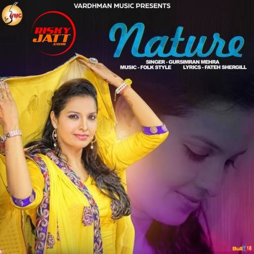 Nature Gursimran Mehra mp3 song download, Nature Gursimran Mehra full album