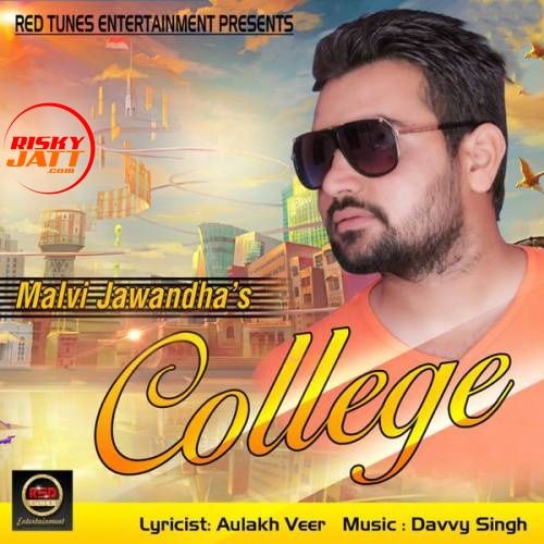 College Malvi Jawandha mp3 song download, College Malvi Jawandha full album