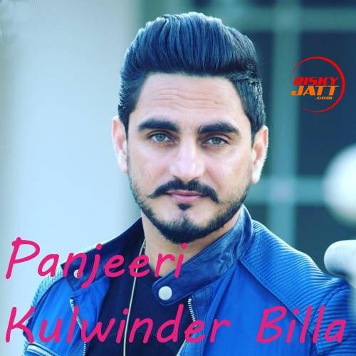 Panjeeri Kulwinder Billa mp3 song download, Panjeeri Kulwinder Billa full album