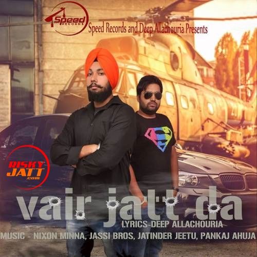Vair Jatt Da Jujhar Singh mp3 song download, Vair Jatt Da Jujhar Singh full album