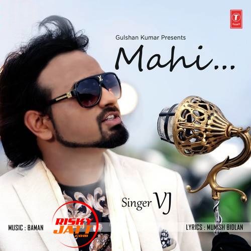 Mahi VJ mp3 song download, Mahi VJ full album