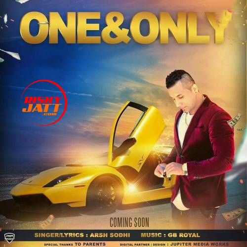 One & Only Arsh Sodhi mp3 song download, One & Only Arsh Sodhi full album