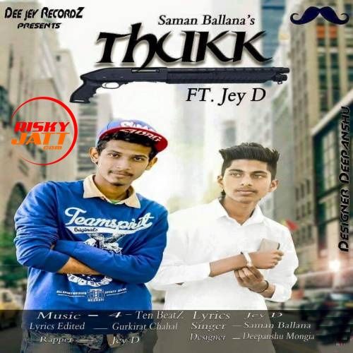 Thukk Saman Ballana, Jey D mp3 song download, Thukk Saman Ballana, Jey D full album