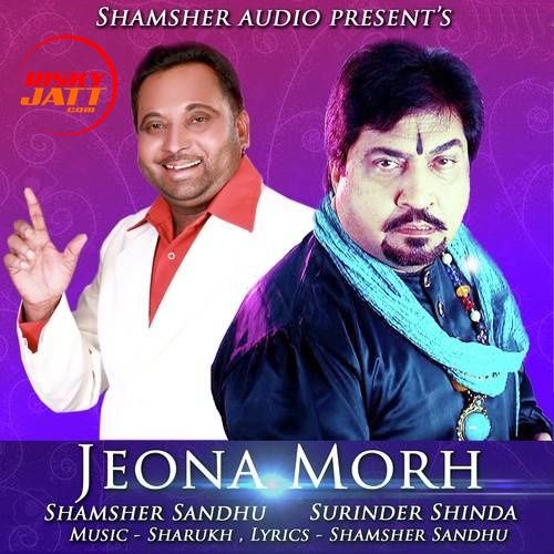 Jeona Morh Surinder Shinda, Shamsher Sandhu mp3 song download, Jeona Morh Surinder Shinda, Shamsher Sandhu full album