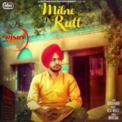 Milne Di Rutt Gurshabad mp3 song download, Milne Di Rutt Gurshabad full album