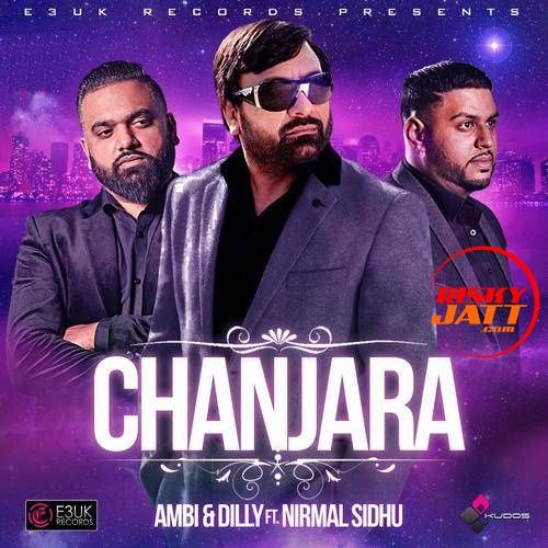 Chanjara Nirmal Sidhu, Ambi mp3 song download, Chanjara Nirmal Sidhu, Ambi full album