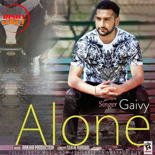 Alone Gaivy mp3 song download, Alone Gaivy full album
