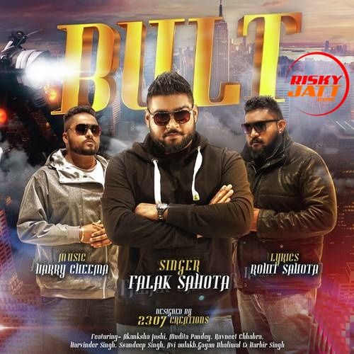 Bult Falak Sahota mp3 song download, Bult Falak Sahota full album