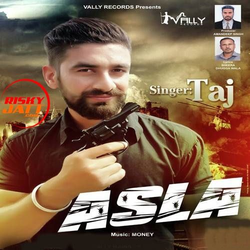 Asla Taj mp3 song download, Asla Taj full album