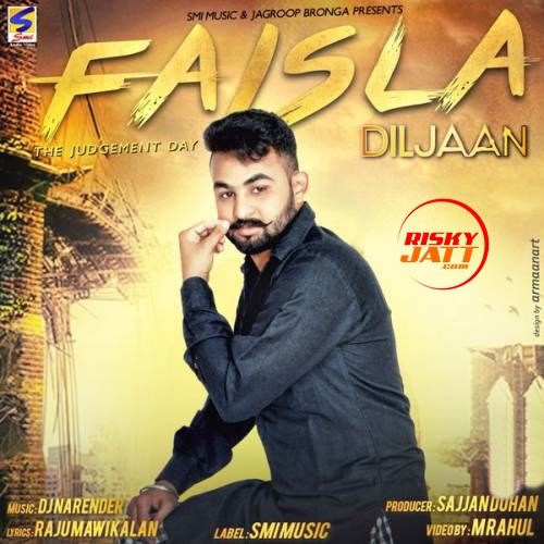 Faisla Diljaan mp3 song download, Faisla Diljaan full album