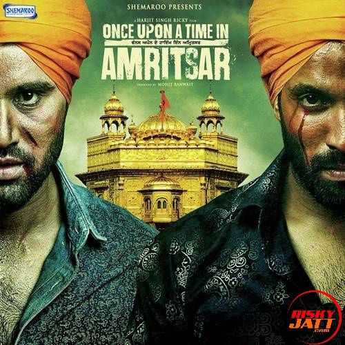 Dinanath Arvinder Singh mp3 song download, Once Upon A Time In Amritsar (2016) Arvinder Singh full album