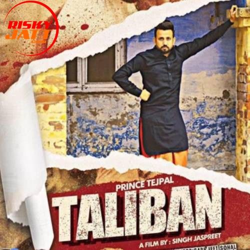 Taliban Prince Tejpal mp3 song download, Taliban Prince Tejpal full album