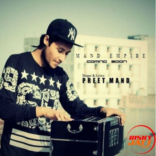 Yaarizm Preet Mand mp3 song download, Yaarizm Preet Mand full album