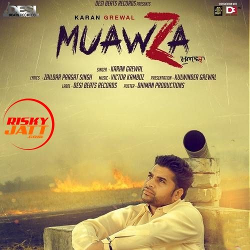 Muawza Karan Grewal mp3 song download, Muawza Karan Grewal full album