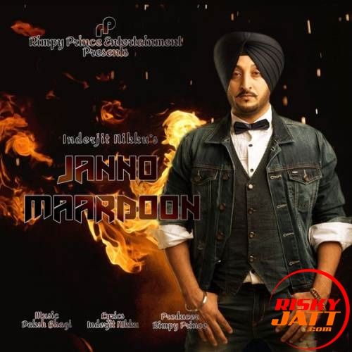 Janno Maardoon Inderjit Nikku mp3 song download, Janno Maardoon Inderjit Nikku full album