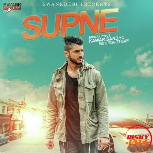 Supne Kawar Sandhu mp3 song download, Supne Kawar Sandhu full album