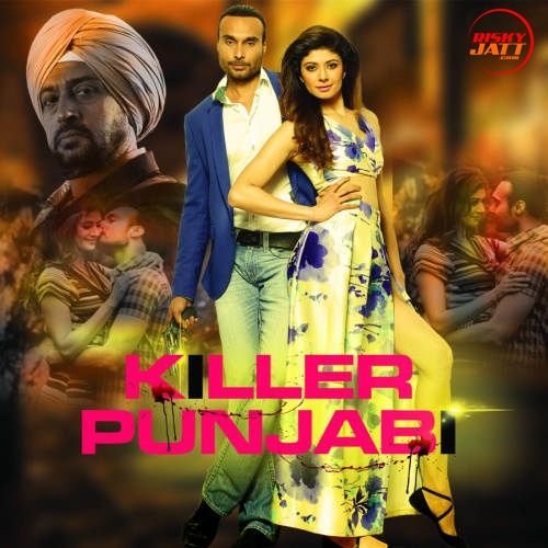 Sajna Kamal Khan, Abhilasha mp3 song download, Killer Punjabi Kamal Khan, Abhilasha full album