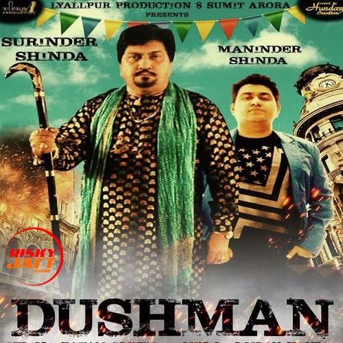Dushman Surinder Shina, Maninder Shina mp3 song download, Dushman Surinder Shina, Maninder Shina full album