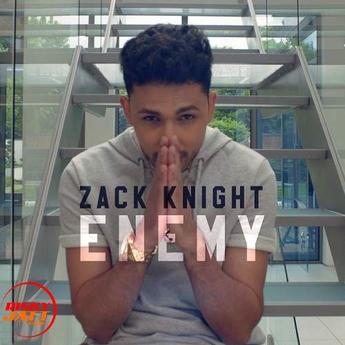 Enemy Zack Knight mp3 song download, Enemy Zack Knight full album