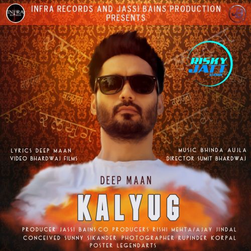 Kalyug Deep Maan, Bhinda Aujla mp3 song download, Kalyug Deep Maan, Bhinda Aujla full album