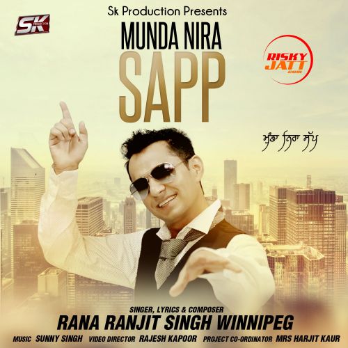 Munda Nira Sapp Rana Ranjit Singh mp3 song download, Munda Nira Sapp Rana Ranjit Singh full album