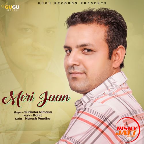 Meri Jaan Surinder Nimana mp3 song download, Meri Jaan Surinder Nimana full album