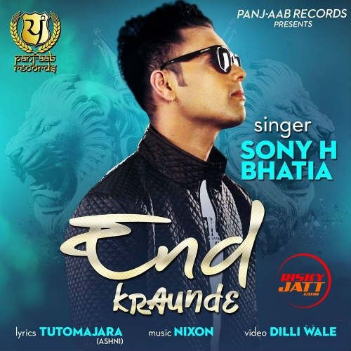 End Kraunde Sony H Bhatia mp3 song download, End Kraunde Sony H Bhatia full album