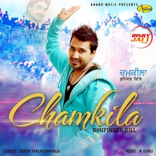 Chamkila Bhupinder Gill mp3 song download, Chamkila Bhupinder Gill full album