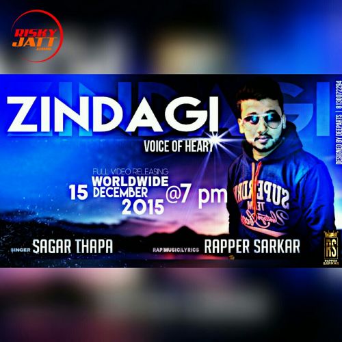 Zindagi ( Heart Touching ) Rapper Sarkar mp3 song download, Zindagi ( Voice of Heart ) Rapper Sarkar full album