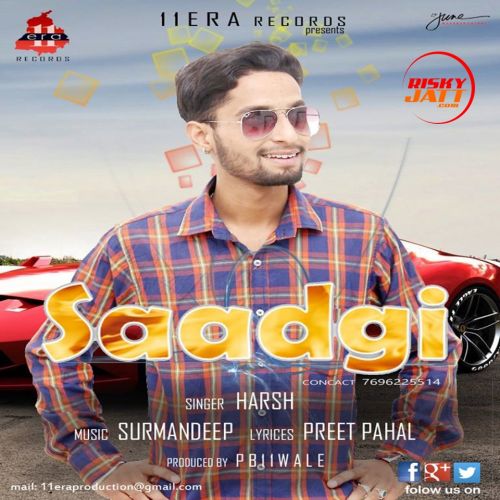 Saadgi Harsh mp3 song download, Saadgi Harsh full album
