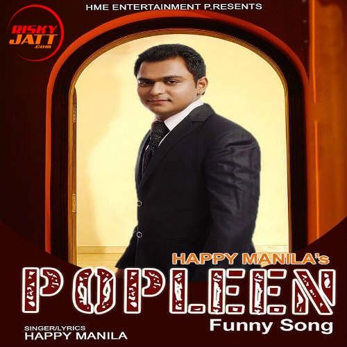 Popleen Funny Song Happy Manila mp3 song download, Popleen Funny Song Happy Manila full album