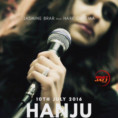 Hanju Jasmine Brar, Harf Cheema mp3 song download, Hanju Jasmine Brar, Harf Cheema full album