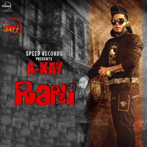 Rani A Kay mp3 song download, Rani A Kay full album