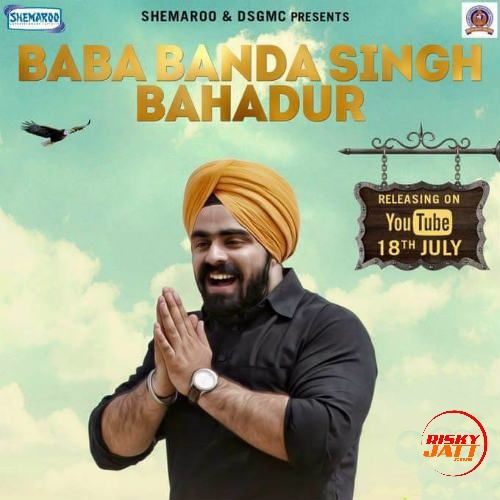 Baba Banda Singh Bahadur Simranjeet Singh mp3 song download, Baba Banda Singh Bahadur Simranjeet Singh full album