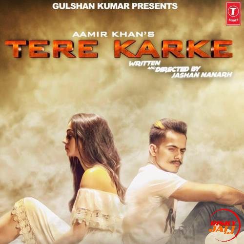 Tere Karke Aamir Khan mp3 song download, Tere Karke Aamir Khan full album