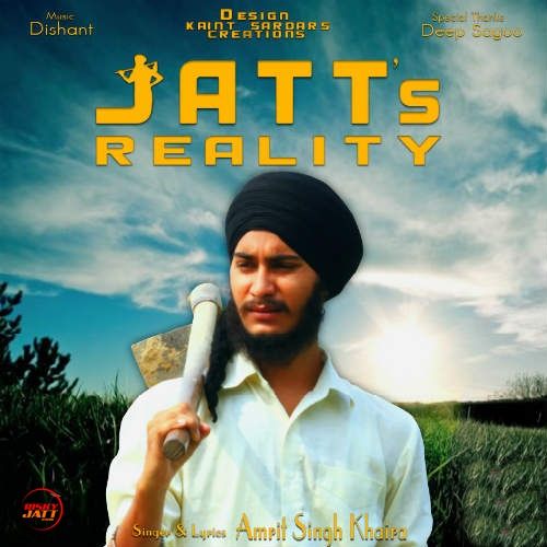 Jatts Reality Amrit Singh Khaira mp3 song download, Jatts Reality Amrit Singh Khaira full album