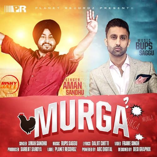 Murga Aman Sandhu, Bups Saggu mp3 song download, Murga Aman Sandhu, Bups Saggu full album
