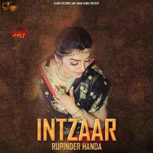 Intzaar Rupinder Handa mp3 song download, Intzaar Rupinder Handa full album