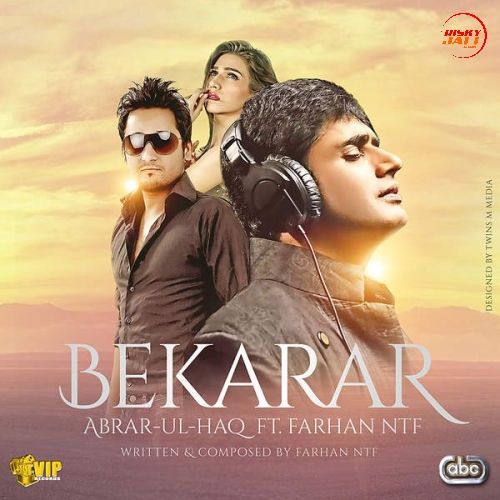 Bekarar Abrar Ul Haq mp3 song download, Bekarar Abrar Ul Haq full album