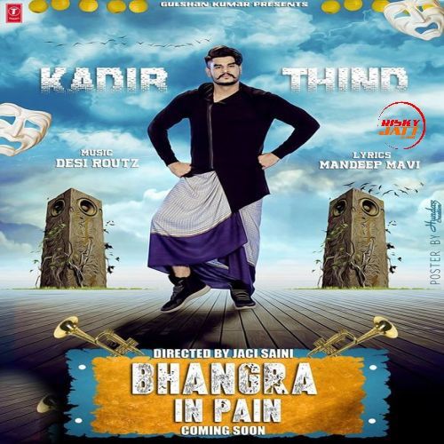 Bhangra in Pain Kadir Thind mp3 song download, Bhangra in Pain Kadir Thind full album