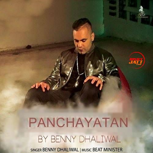 Panchaytan Benny Dhaliwal mp3 song download, Panchaytan Benny Dhaliwal full album