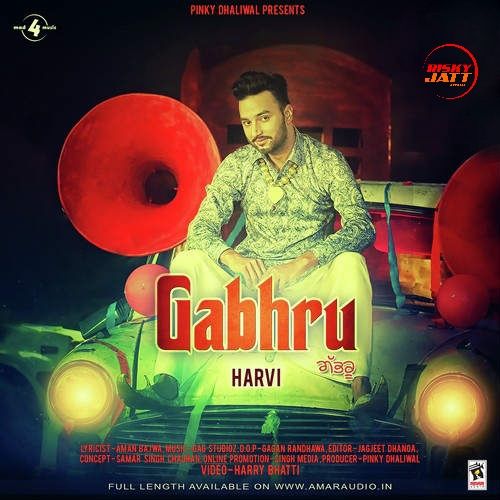 Gabhru Harvi mp3 song download, Gabhru Harvi full album