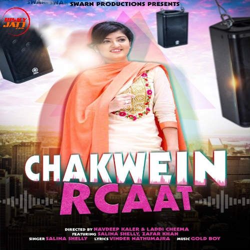 Chakwein Rcaat Salina Shelly mp3 song download, Chakwein Rcaat Salina Shelly full album