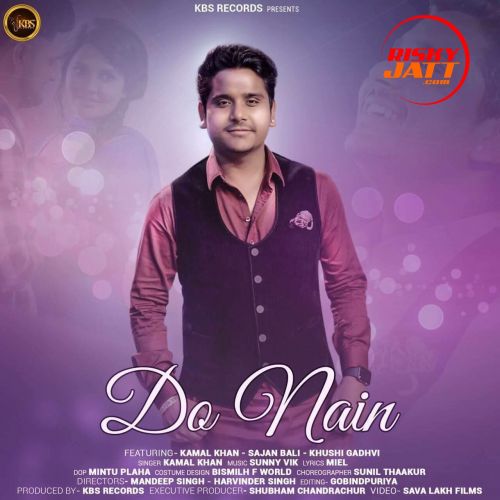 Do Nain Kamal Khan mp3 song download, Do Nain Kamal Khan full album