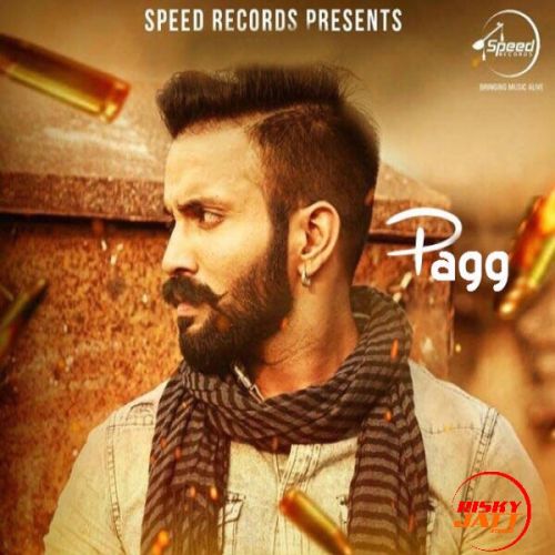 Pagg Dilpreet Dhillon mp3 song download, Pagg Dilpreet Dhillon full album