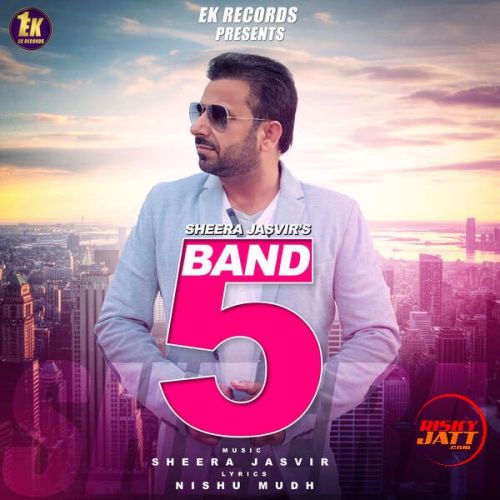 5 Band Sheera Jasvir mp3 song download, 5 Band Sheera Jasvir full album